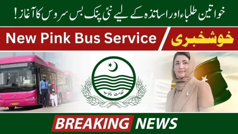 Breaking News_ New Pink Bus Service Launched for Female Students and Teachers 2024