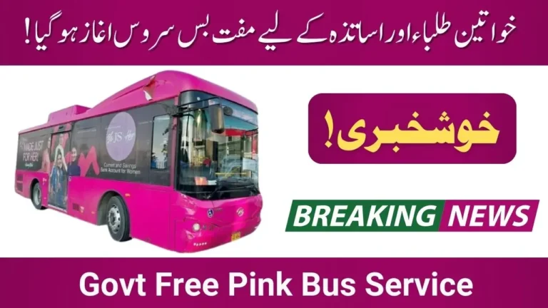 Free Pink Bus Service for Female Students and Teachers New Initiative Update 2024